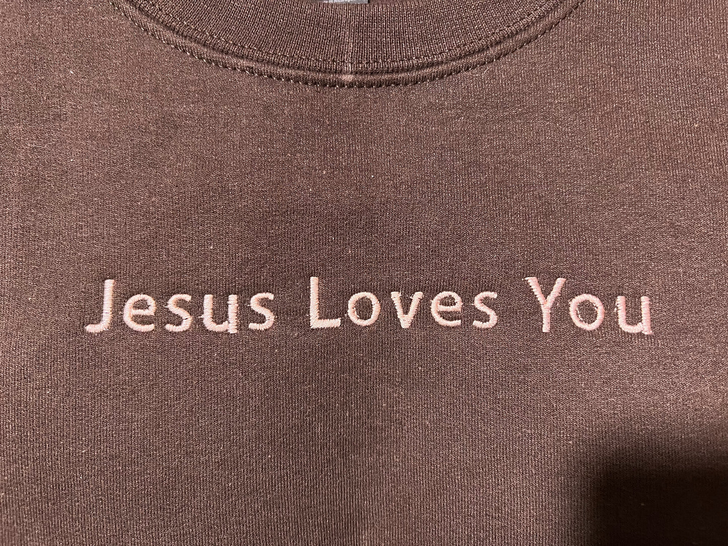 “Jesus Loves You” Embroidered Crewneck